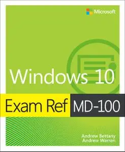 Exam Ref MD-100 Windows 10 (Video)