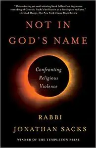 Not in God's Name: Confronting Religious Violence (Repost)