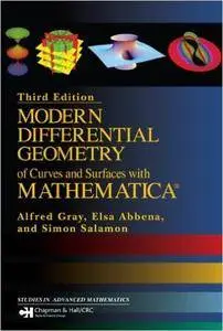 Modern Differential Geometry of Curves and Surfaces with Mathematica, Third Edition (Repost)