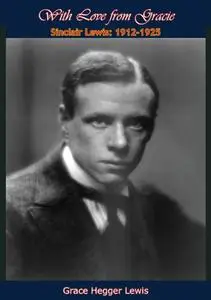 «With Love from Gracie» by Grace Hegger Lewis