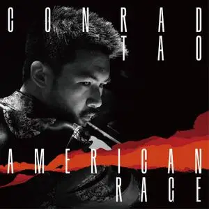 Conrad Tao - American Rage: Frederic Rzewski, Aaron Copland, Julia Wolfe (2019)