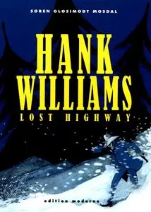 Hank Williams - Lost Highway