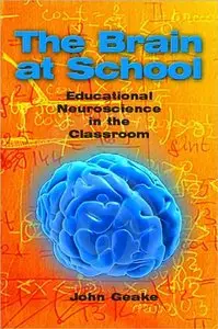 The Brain at School: Educational Neuroscience in the Classroom (repost)