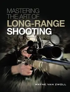 Mastering the Art of Long-Range Shooting