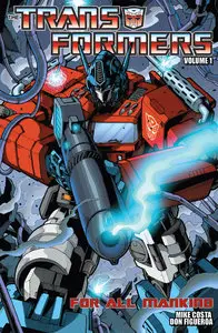 The Transformers Vol.1 - For All Mankind (2010)