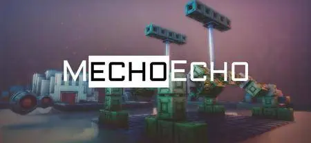 MechoEcho (2016)