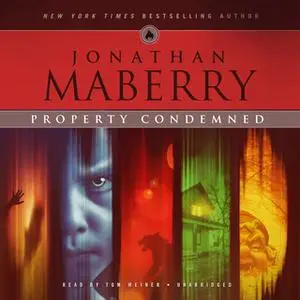 «Property Condemned» by Jonathan Maberry