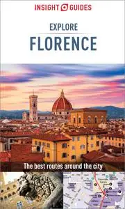 Insight Guides Explore Florence (Travel Guide eBook), 3rd Edition