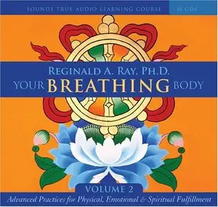 Your Breathing Body,  Volume 2 (Audiobook) (Repost)