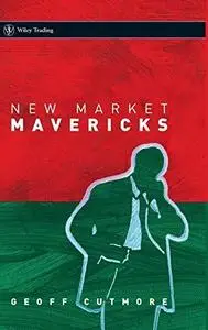 New Market Mavericks (Wiley Trading)