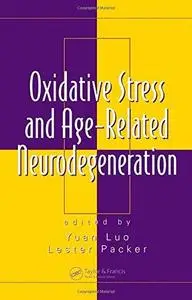 Oxidative Stress and Age Related Neurodegeneration