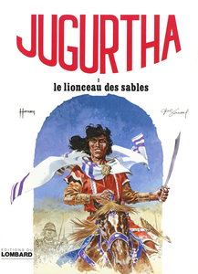 Jugurtha - Tome 1 - Le Lionceau des Sables