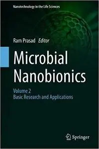 Microbial Nanobionics: Volume 2, Basic Research and Applications