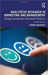 Qualitative Research in Marketing and Management: