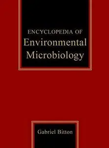 Encyclopedia of environmental microbiology