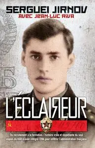 Sergueï Jirnov, Jean-Luc Riva, "L'éclaireur"