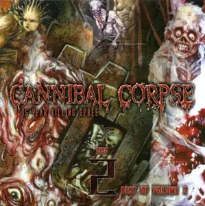 Cannibal Corpse - Discography [Reupload]