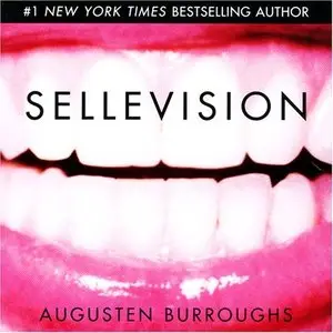 Sellevision A Novel (Audiobook)