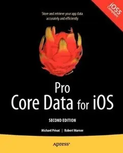 Pro Core Data for iOS, 2nd Edition (Repost)