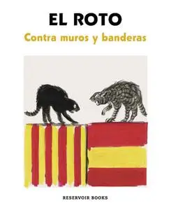 Contra Muros y Banderas, El Roto