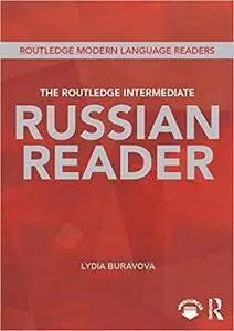 The Routledge Intermediate Russian Reader