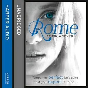 «Rome» by Jay Crownover