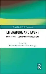 Literature and Event: Twenty-First Century Reformulations