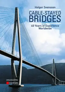 Cable-Stayed Bridges: 40 Years of Experience Worldwide (repost)