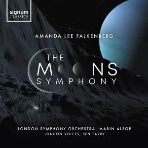 London Voices, London Symphony Orchestra & Marin Alsop - Amanda Lee Falkenberg: The Moons Symphony (2022) [24/48]