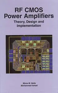 RF CMOS Power Amplifiers: Theory, Design and Implementation (Repost)