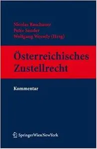 Österreichisches Zustellrecht: Kommentar