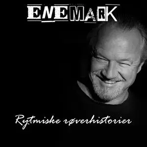 Enemark - Rytmiske Røverhistorier (2023) [Official Digital Download]