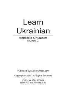 Learn Ukrainian Alphabets & Numbers: Colorful Pictures & English Translations (Ukrainian for Kids Book 1)