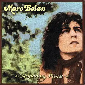 Marc Bolan - Twopenny Prince (2CD) (2010) {Easy Action}