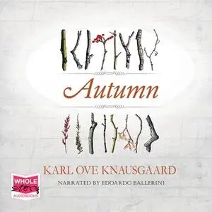 «Autumn» by Karl Ove Knausgaard