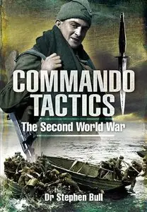 Commando Tactics: The Second World War