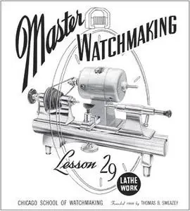 Master Watchmaking Lesson 29