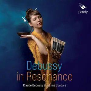 Joanna Goodale - Debussy in Resonance (2022)