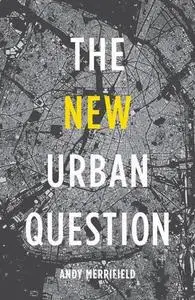 The new urban question