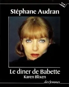 Karen Blixen, "Le dîner de Babette"