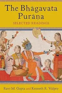 The Bhāgavata Purāna: Selected Readings (Repost)