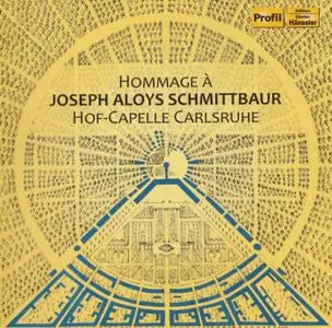 Hof-Capelle Carlsruhe - Hommage à Joseph Aloys Schmittbaur (2019)