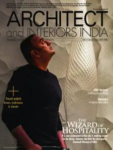Architect and Interiors India – May 2019