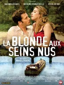 The Blonde with Bare Breasts (2010) La blonde aux seins nus