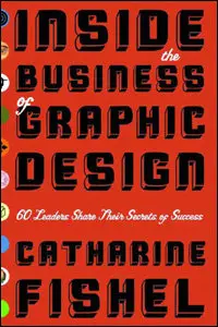 Inside the Business of Graphic Design [Repost]