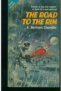 A. Bertram Chandler, "The Road To The Rim"