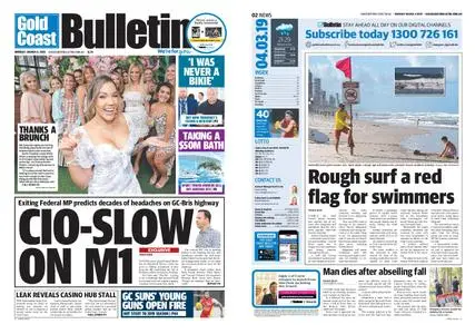 The Gold Coast Bulletin – March 04, 2019