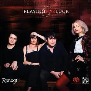 Ranagri - Playing For Luck (2018) SACD ISO + DSD64 + Hi-Res FLAC