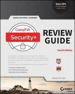 CompTIA Security+ Review Guide: Exam SY0-501, 4th Edition