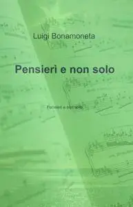 Pensierì e non solo